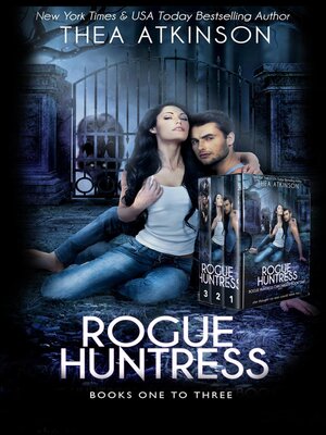 cover image of Rogue Huntress Chronicles Box Set
